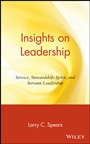 Insights on Leadership: Service, Stewardship, Spirit, and Servant–Leadership - ISBN 9780471176343