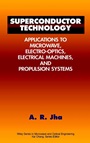 Superconductor Technology: Applications to Microwave, Electro–Optics, Electrical Machines, and Propulsion Systems - ISBN 9780471177753