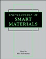 Encyclopedia of Smart Materials: 2 Volume Set - ISBN 9780471177807