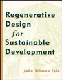 Regenerative Design for Sustainable Development - ISBN 9780471178439