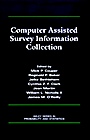 Computer Assisted Survey Information Collection - ISBN 9780471178484
