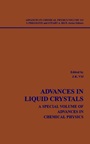Advances in Liquid Crystals: A Special Volume, Volume 113 - ISBN 9780471180838
