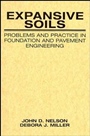 Expansive Soils: Problems and Practice in Foundation and Pavement Engineering - ISBN 9780471181149