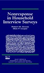Nonresponse in Household Interview Surveys - ISBN 9780471182450