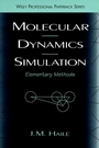 Molecular Dynamics Simulation: Elementary Methods - ISBN 9780471184393