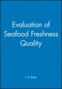 Evaluation of Seafood Freshness Quality - ISBN 9780471185802