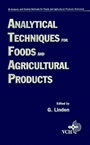 Analytical Techniques for Foods and Agricultural Products - ISBN 9780471186090