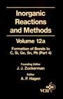 Inorganic Reactions and Methods: The Formation of Bonds to Elements of Group IVB (C, Si, Ge, Sn, Pb) (Part 4) - ISBN 9780471186632