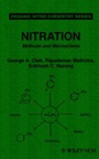 Nitration: Methods and Mechanisms - ISBN 9780471186953