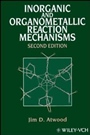 Inorganic and Organometallic Reaction Mechanisms - ISBN 9780471188971