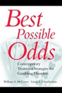 Best Possible Odds: Contemporary Treatment Strategies for Gambling Disorders - ISBN 9780471189695