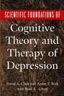 Scientific Foundations of Cognitive Theory and Therapy of Depression - ISBN 9780471189701