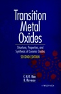 Transition Metal Oxides: Structure, Properties, and Synthesis of Ceramic Oxides - ISBN 9780471189718