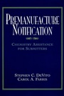 Premanufacture Notification: Chemistry Assistance for Submitters - ISBN 9780471191513