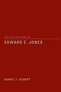 The Selected Works of Edward E. Jones - ISBN 9780471192268