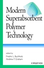 Modern Superabsorbent Polymer Technology - ISBN 9780471194118
