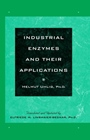 Industrial Enzymes and Their Applications - ISBN 9780471196600