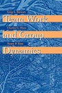 Team Work and Group Dynamics - ISBN 9780471197690