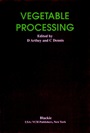 Vegetable Processing - ISBN 9780471198598