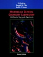 Microscale General Chemistry Laboratory: With Selected Macroscale Experiments - ISBN 9780471202073