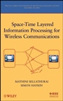 Space–Time Layered Information Processing for Wireless Communications - ISBN 9780471209218