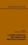 Computational Methods for Protein Folding - ISBN 9780471209553
