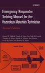 Emergency Responder Training Manual for the Hazardous Materials Technician - ISBN 9780471213871