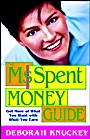 The Ms. Spent Money Guide: Get More of What You Want with What You Earn - ISBN 9780471215448
