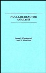 Nuclear Reactor Analysis - ISBN 9780471223634