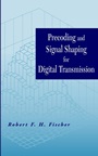 Precoding and Signal Shaping for Digital Transmission - ISBN 9780471224105