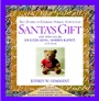 Santas Gift: True Stories of Courage, Humor, Hope and Love - ISBN 9780471225157