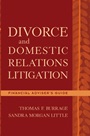 Divorce and Domestic Relations Litigation: Financial Advisers Guide - ISBN 9780471225256