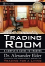 Come Into My Trading Room: A Complete Guide to Trading - ISBN 9780471225348