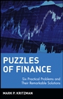 Puzzles of Finance: Six Practical Problems and Their Remarkable Solutions - ISBN 9780471228844