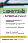 Essentials of Clinical Supervision - ISBN 9780471233046