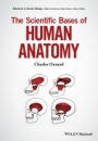 The Scientific Bases of Human Anatomy - ISBN 9780471235996