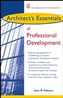 Architects Essentials of Professional Development - ISBN 9780471236917