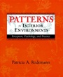 Patterns in Interior Environments: Perception, Psychology, and Practice - ISBN 9780471241621