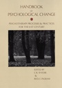 Handbook of Psychological Change: Psychotherapy Processes & Practices for the 21st Century - ISBN 9780471241911