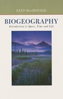 Biogeography: Introduction to Space, Time, and Life - ISBN 9780471241935