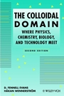 The Colloidal Domain: Where Physics, Chemistry, Biology, and Technology Meet - ISBN 9780471242475