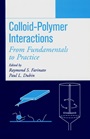 Colloid–Polymer Interactions: From Fundamentals to Practice - ISBN 9780471243168
