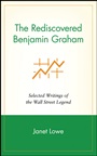 The Rediscovered Benjamin Graham: Selected Writings of the Wall Street Legend - ISBN 9780471244721