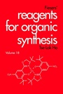 Fiesers Reagents for Organic Synthesis, Volume 18 - ISBN 9780471244776