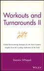 Workouts and Turnarounds II: Global Restructuring Strategies for the Next Century: Insights from the Leading Authorities in the Field - ISBN 9780471246367