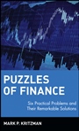 Puzzles of Finance: Six Practical Problems and Their Remarkable Solutions - ISBN 9780471246572
