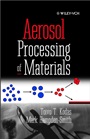 Aerosol Processing of Materials - ISBN 9780471246695