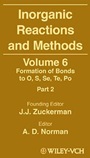 Inorganic Reactions and Methods: The Formation of Bonds to O, S, Se, Te, Po (Part 2) - ISBN 9780471246770