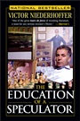 The Education of a Speculator - ISBN 9780471249481