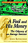 A Fool and His Money: The Odyssey of an Average Investor - ISBN 9780471251514